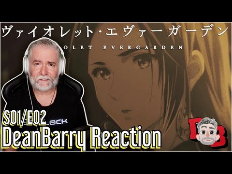 Violet Evergarden - S01/E02 "Never Coming Back" REACTION