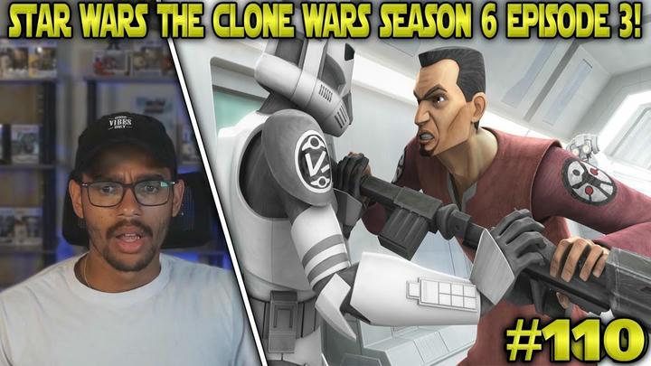 Star Wars: The Clone Wars: Season 6 Episode 3 Reaction! - Fugitive #110