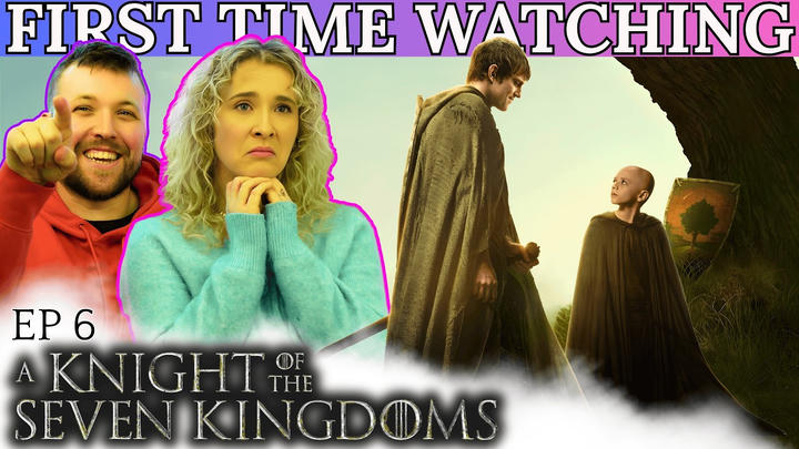 We've Fallen in Love With This Show! | A Knight of the Seven Kingdoms Ep 6 Finale Reaction
