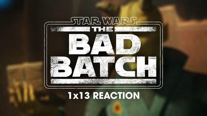 Star Wars: The Bad Batch 1x13 Uncut Reaction!