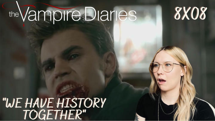 The Vampire Diaries S08E08 - "We Have History Together" Reaction