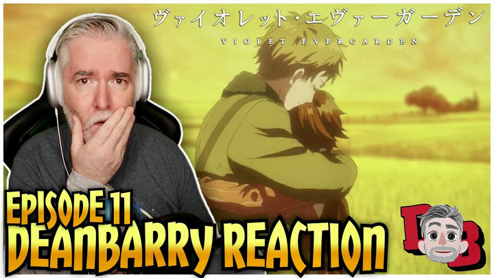 Violet Evergarden - S01/E11 "I Don't Want Anybody Else To Die" REACTION