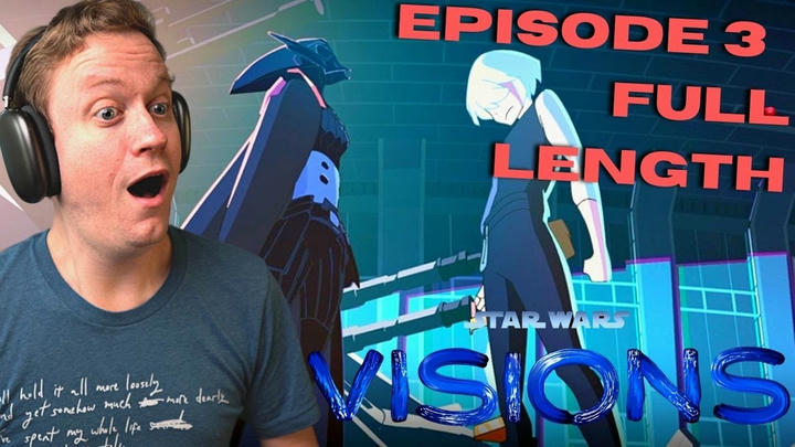Star Wars Visions Episode 3 | FULL LENGTH REACTION