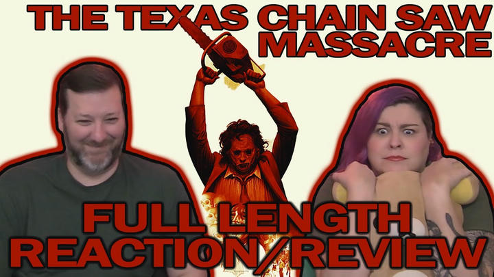 The Texas Chain Saw Massacre - FULL LENGTH REACTION