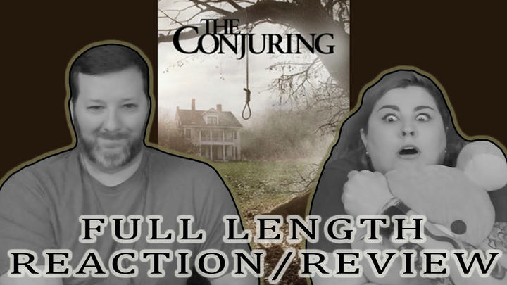 The Conjuring - FULL LENGTH REACTION