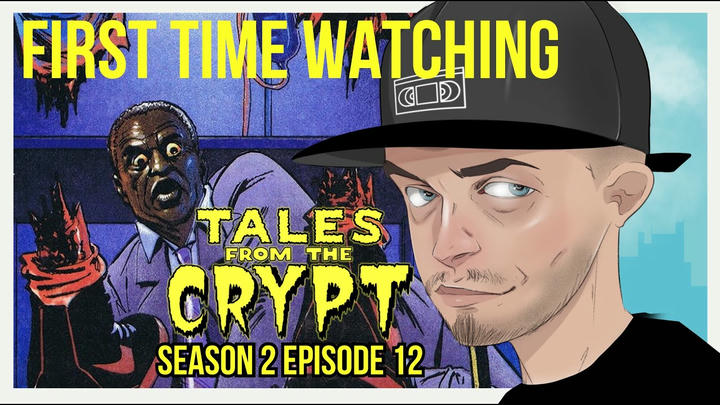 Tales from the Crypt - S02E12 (EARLY ACCESS)