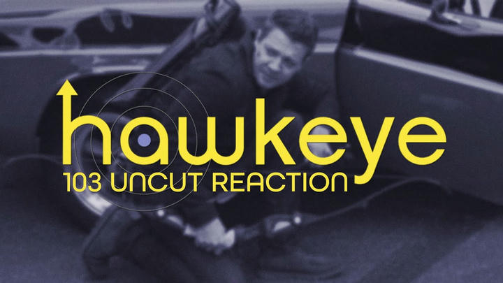 Hawkeye 1x03 Uncut Reaction!