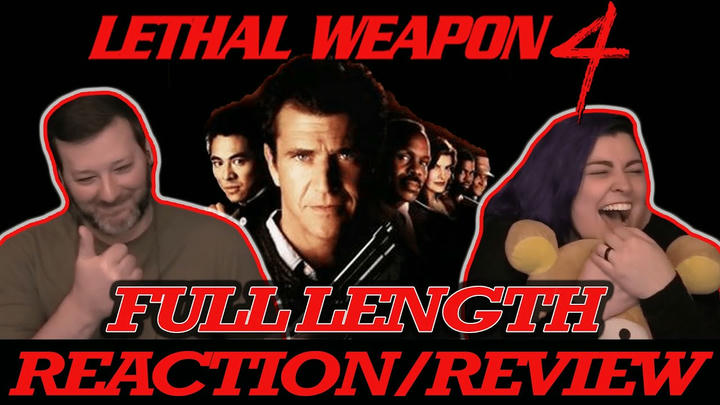 Lethal Weapon 4 - FULL LENGTH REACTION