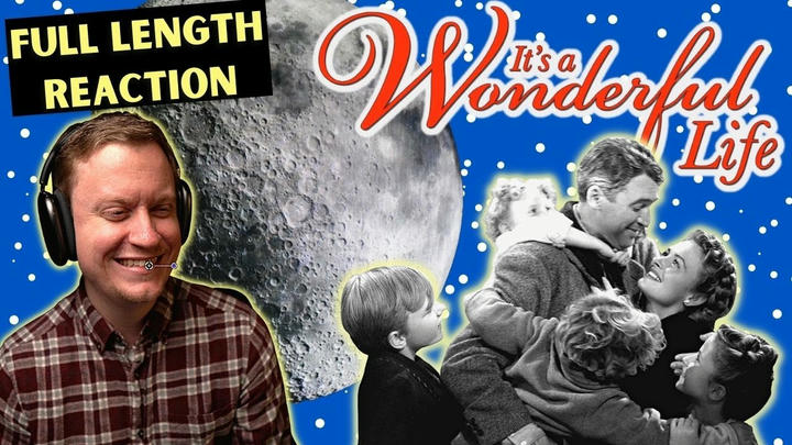 It's a Wonderful Life | Full Length Reaction