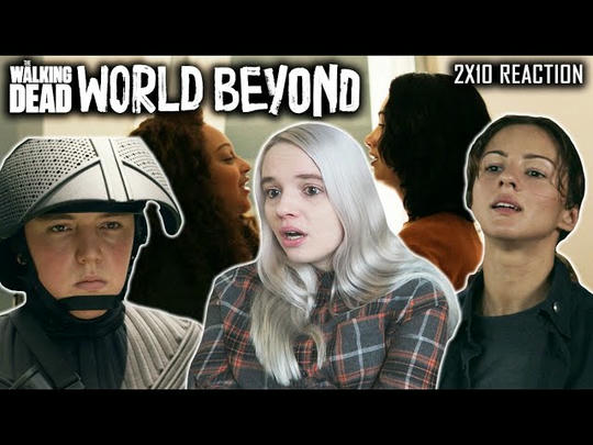 EARLY ACCESS: The Walking Dead: World Beyond 2x10 'The Last Night' REACTION