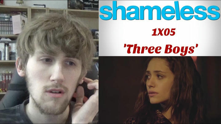 Shameless Season 1 Episode 5 - 'Three Boys' Reaction