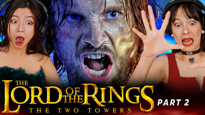 Foreign Girls React | The Lord of the Rings: The Two Towers | First Time Watch | part 2
