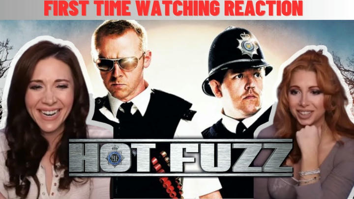 Hot Fuzz (2007)