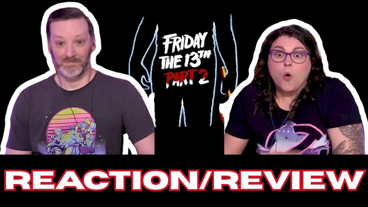 Just SUMM Reactions - Friday the 13th Part 2 (1981)