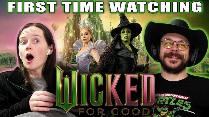 You, Me, & The Movies - Wicked: For Good (2025)