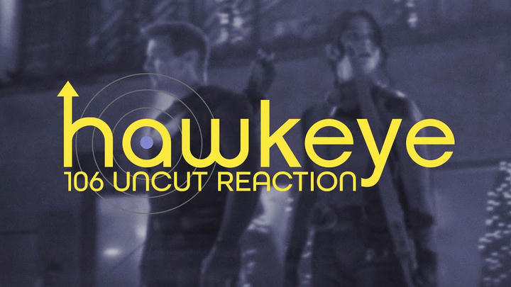 Hawkeye 1x06 Uncut Reaction!