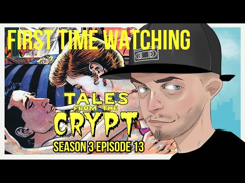 Tales from the Crypt - S03E13 (EARLY ACCESS)