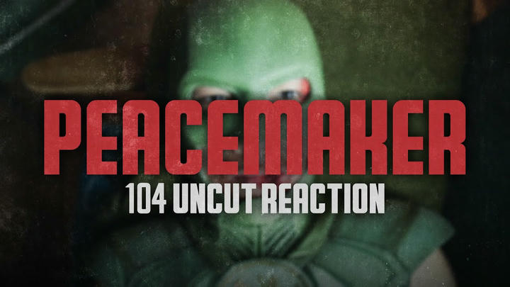 Peacemaker 1x04 Uncut Reaction!