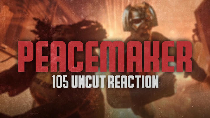 Peacemaker 1x05 Uncut Reaction!