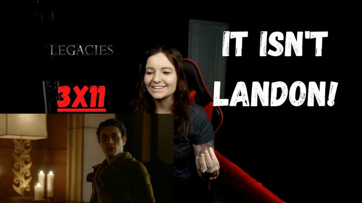 LEGACIES 3X11 REACTION