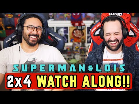 Superman & Lois | 2x4 - WATCH ALONG!!