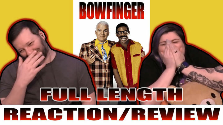 Bowfinger - Full Length Reaction