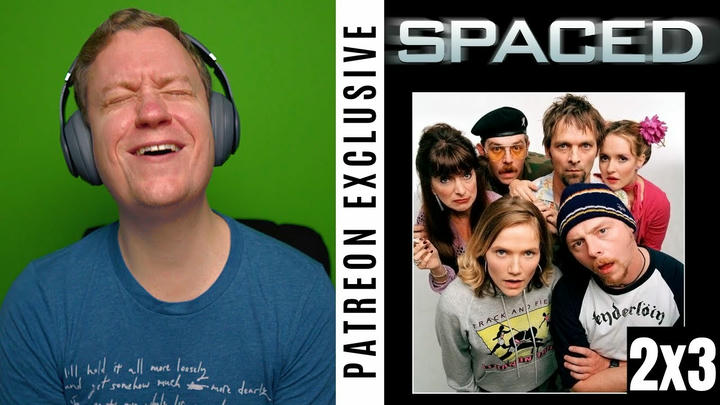 Spaced Season 2, Episode 3 | Patreon Exclusive