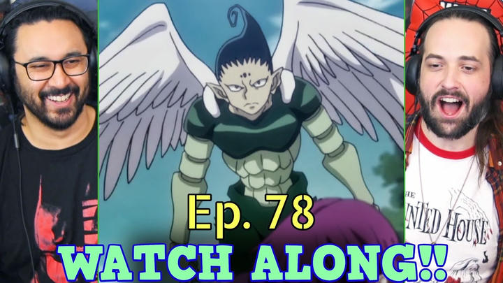 Hunter x Hunter | Ep. 78 - WATCH ALONG!!