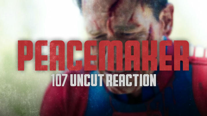 Peacemaker 1x7 Uncut Reaction!