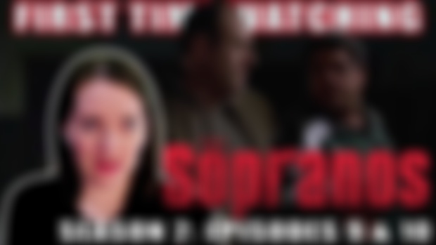 EARLY ACCESS: THE SOPRANOS | Season 2 | Episodes 9 & 10 | First Time Watching | TV Reaction