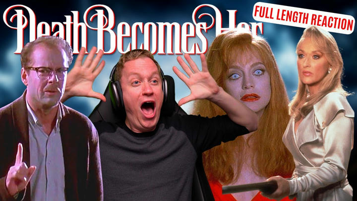 Death Becomes Her | Full Length Reaction