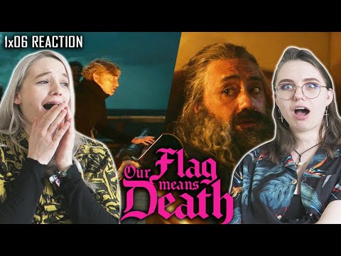 EARLY ACCESS: Our Flag Means Death 1x06 'The Art of F**kery" REACTION