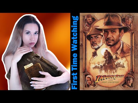 Dasha Reacts - Indiana Jones and the Last Crusade (1989)