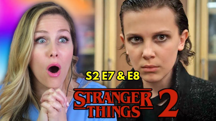 STRANGER THINGS S2 Episodes 7&8 | First Time Reaction