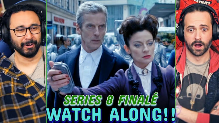 Doctor Who 8x12 | SERIES 8 FINALÉ WATCH ALONG!!