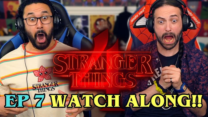 Stranger Things 4 | Chapter 7 - WATCH ALONG!!