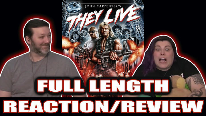 They Live - FULL LENGTH REACTION