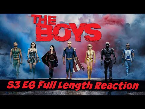 The Boys Season 3 Episode 6 Full Length Reaction