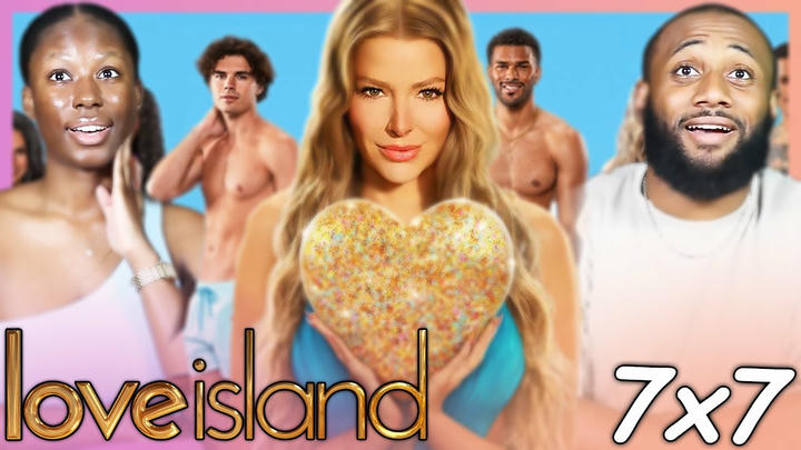 AMAYA AND ACE ARE DONE!?!?! | LOVE ISLAND SEASON 7 REACTION!! | 7x7