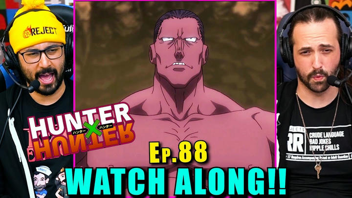 Hunter x Hunter | Ep. 88 - WATCH ALONG!!