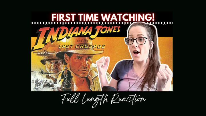 Indiana Jones and the Last Crusade (1989) Full Length Reaction