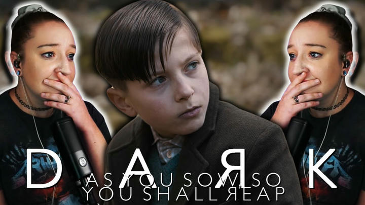 DARK 1x08: As You Sow, So You Shall Reap | Was man sät, das wird man ernten ✦ First Time Watching