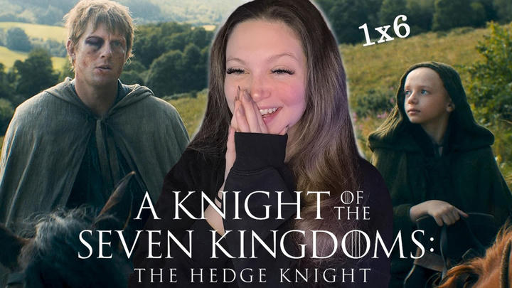 I'm so sad its over -First Time Watching A Knight of the Seven Kingdoms [1x6] (Show Reaction)