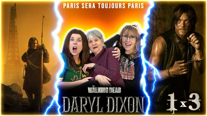 GROUP REACTIONS & REVIEW to DARYL DIXON 1x3 "Sera Toujours Paris" | First Time Watching
