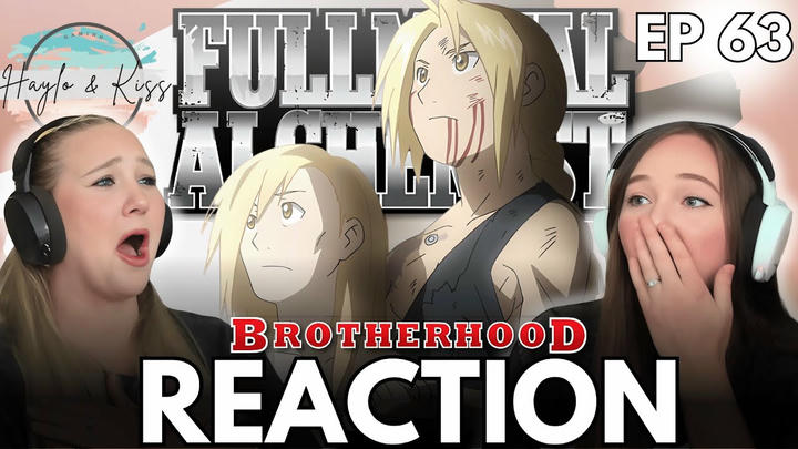 OH MY GOSH 💔 | FMA BROTHERHOOD | Reaction Ep 63