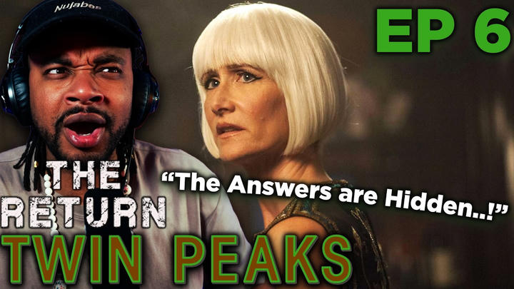 Twin Peaks: The Return EPISODE 6 (First Time Reaction)