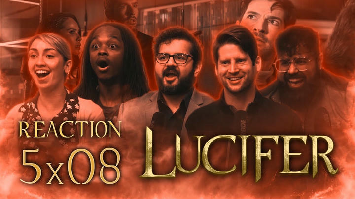 Lucifer - 5x8 Spoiler Alert - Group Reaction