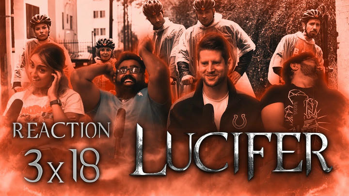 Lucifer - 3x18 The Last Heartbreak - Group Reaction