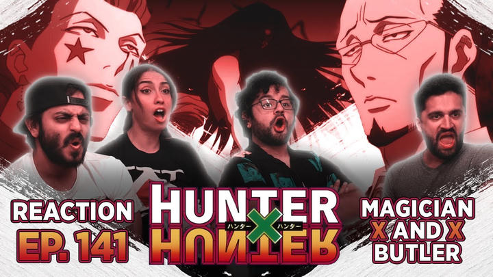 Hunter x Hunter Episode - 141 Magician x And x Butler - Group Reaction (Link In Description)