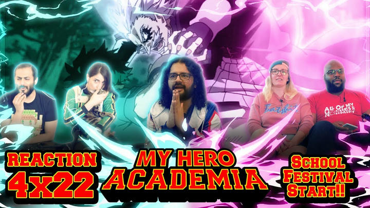 My Hero Academia - 4x22 School Festival Start!! - Group Reaction [RE EDIT]